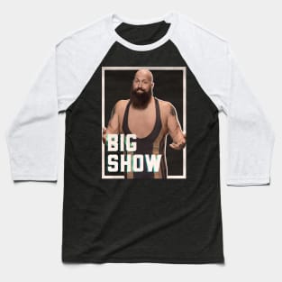 Truly Big Show Baseball T-Shirt